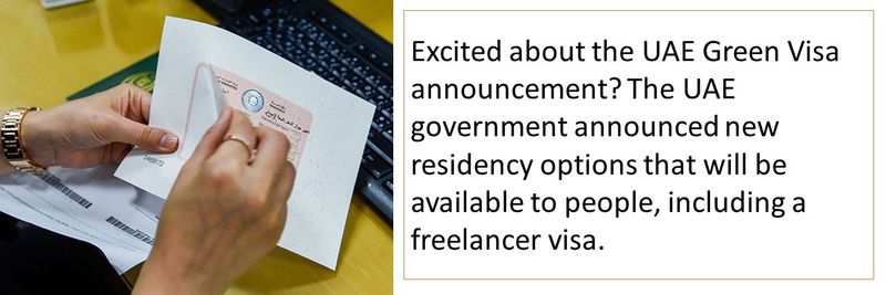 Excited about the UAE Green Visa announcement? The UAE government announced new residency options that will be available to people, including a freelancer visa.