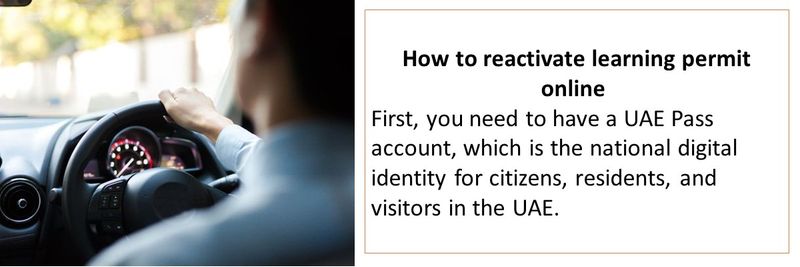 How to reactivate learning permit online  First, you need to have a UAE Pass account, which is the national digital identity for citizens, residents, and visitors in the UAE. 